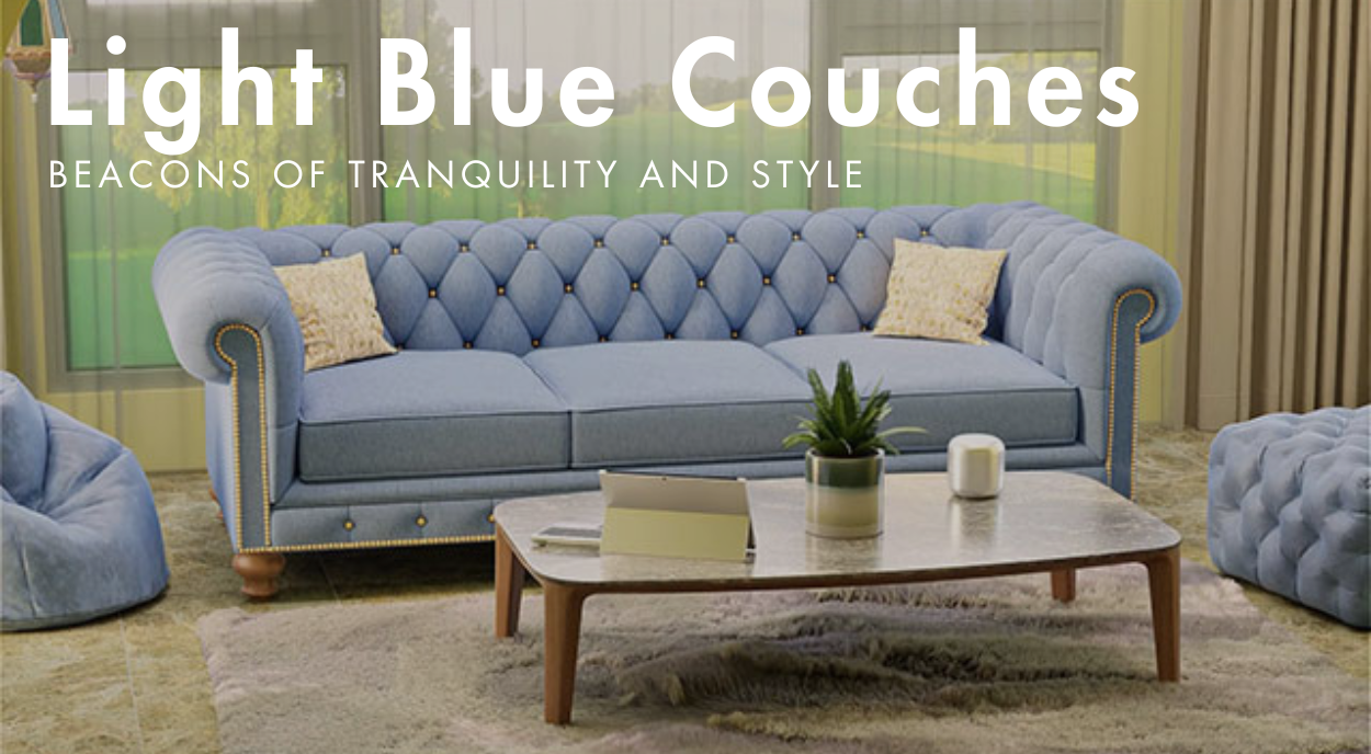 Light blue couches