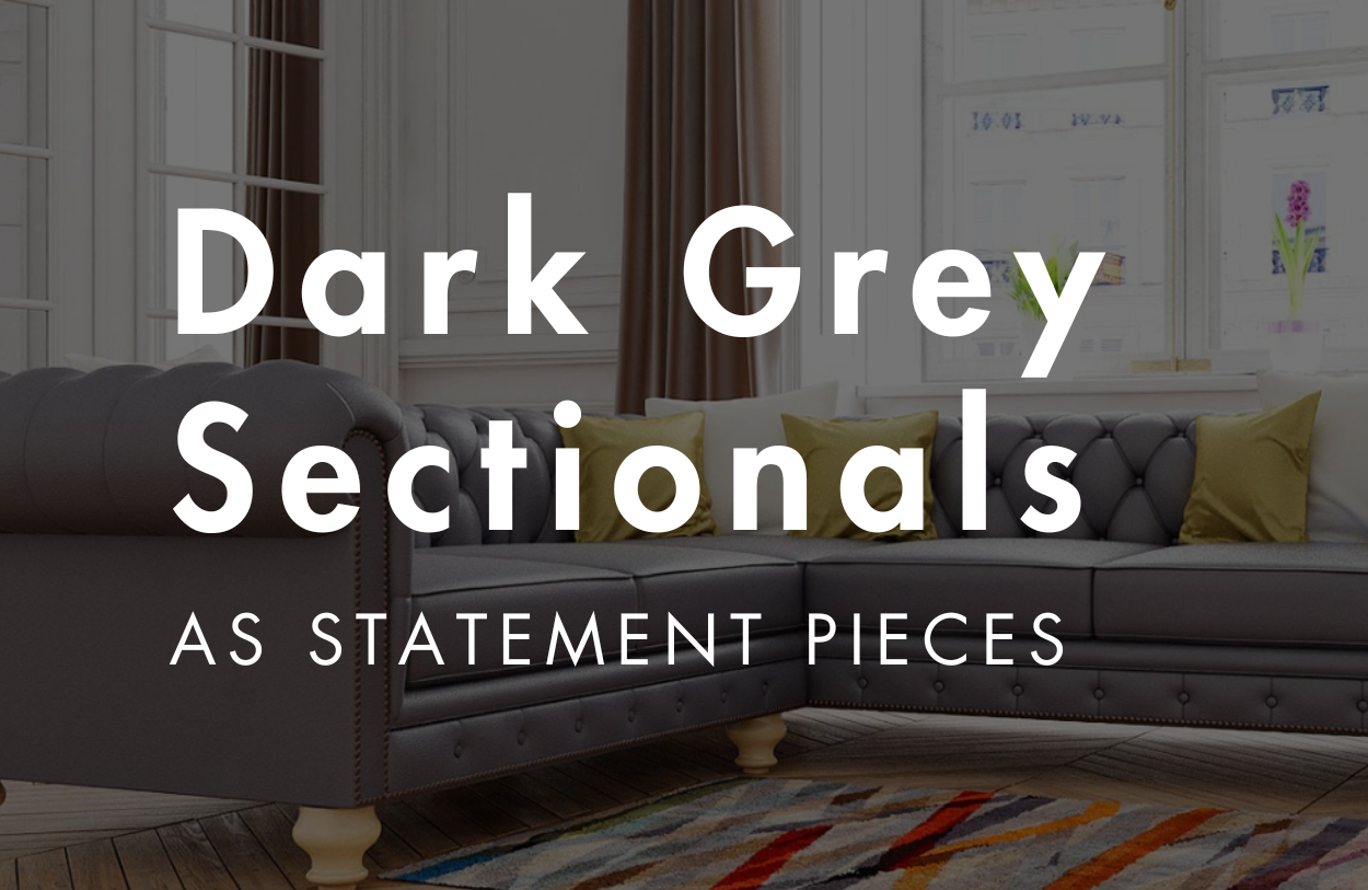 Dark Grey Sectionals